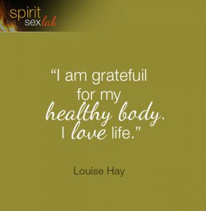 I am grateful for my healthy body