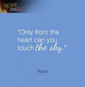 only from the heart can you touch the sky