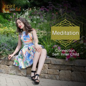 Meditation: Inner Child