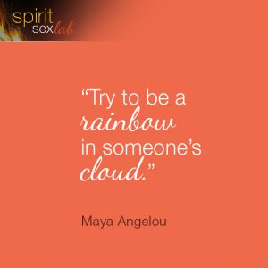 Try to be a rainbow