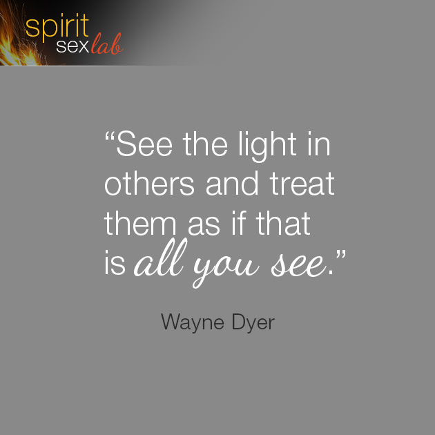 See the light in others